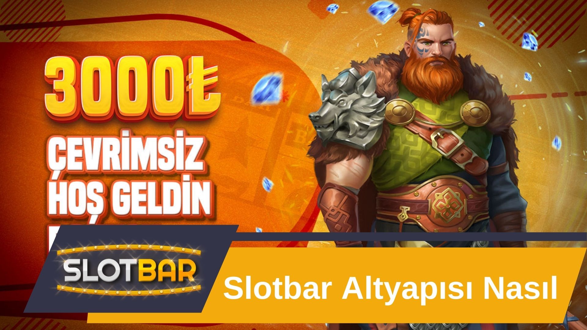 Slotbar altyapısı nasıl