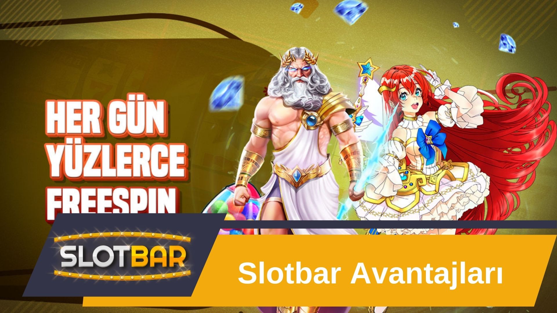 Slotbar avantajları